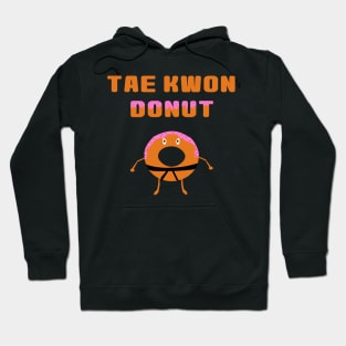 Tae Kwon Donut Hoodie